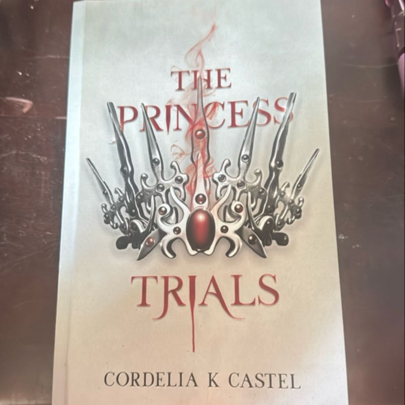 The Princess Trials