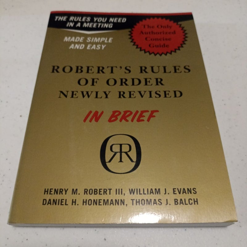 Robert's Rules of Order Newly Revised in Brief