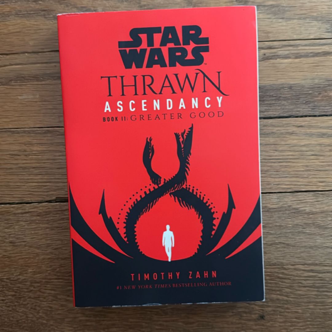 Star Wars: Thrawn Ascendancy (Book II: Greater Good)