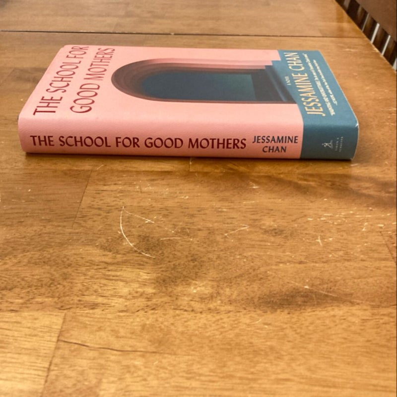 The School for Good Mothers