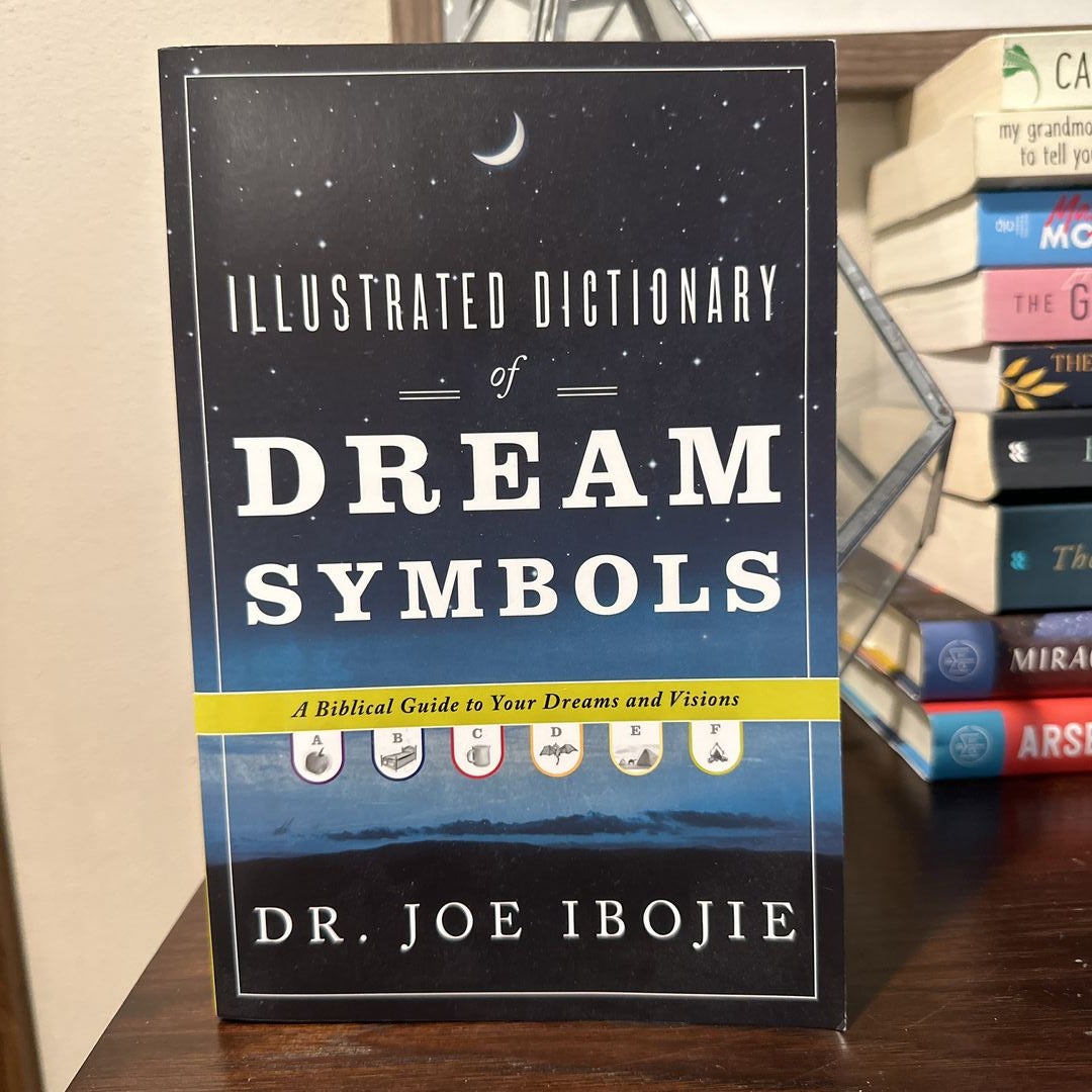 Illustrated Dictionary of Dream Symbols