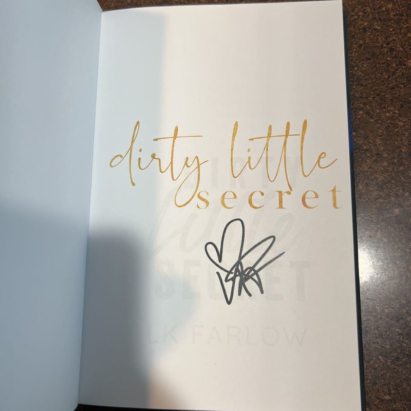 digitally, signed Dirty Little Secret *special edition digitally signed