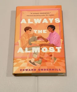 Always the Almost (Signed Book Plate)