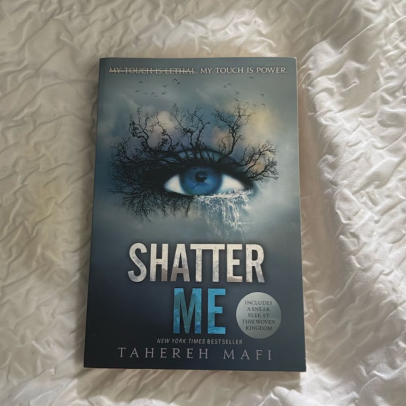 Shatter Me