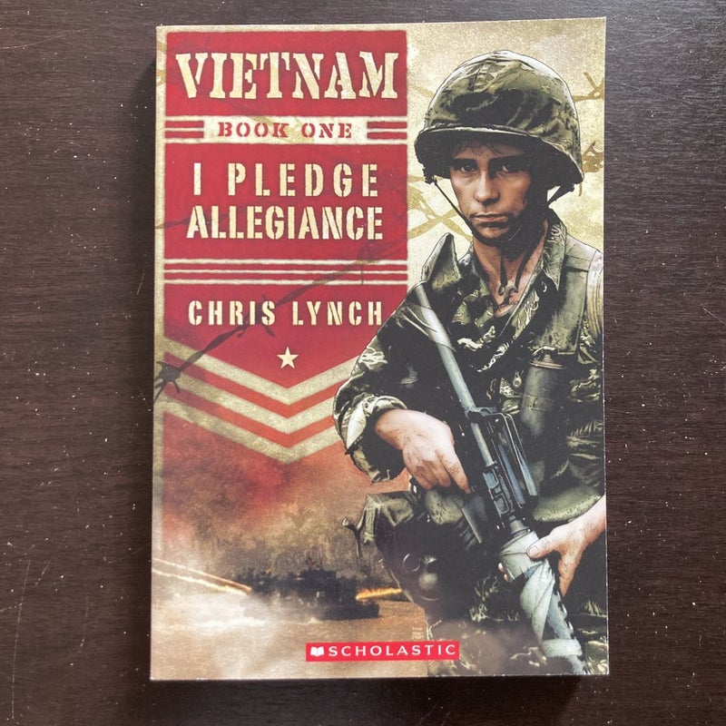 Vietnam #1: I Pledge Allegiance