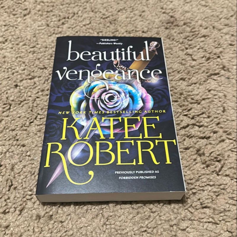 Beautiful Vengeance (previously Published As Forbidden Promises)