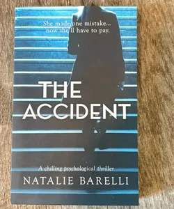 The Accident