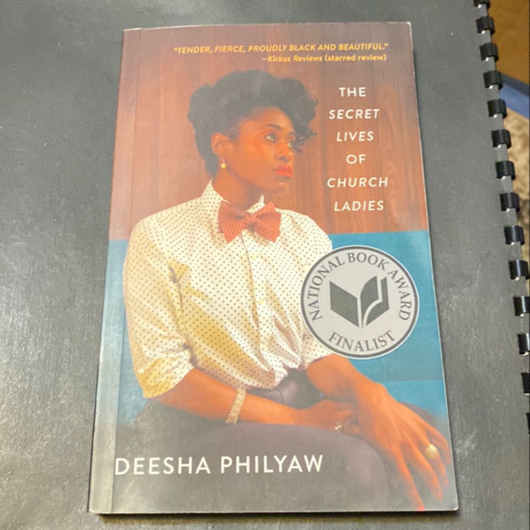 The Secret Lives Of Church Ladies By Deesha Philyaw