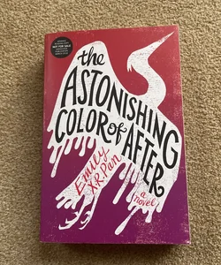 The Astonishing Color of After (ARC)