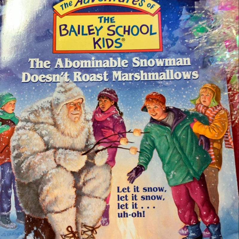 The Abominable Snowman Doesn't Roast Marshmallows