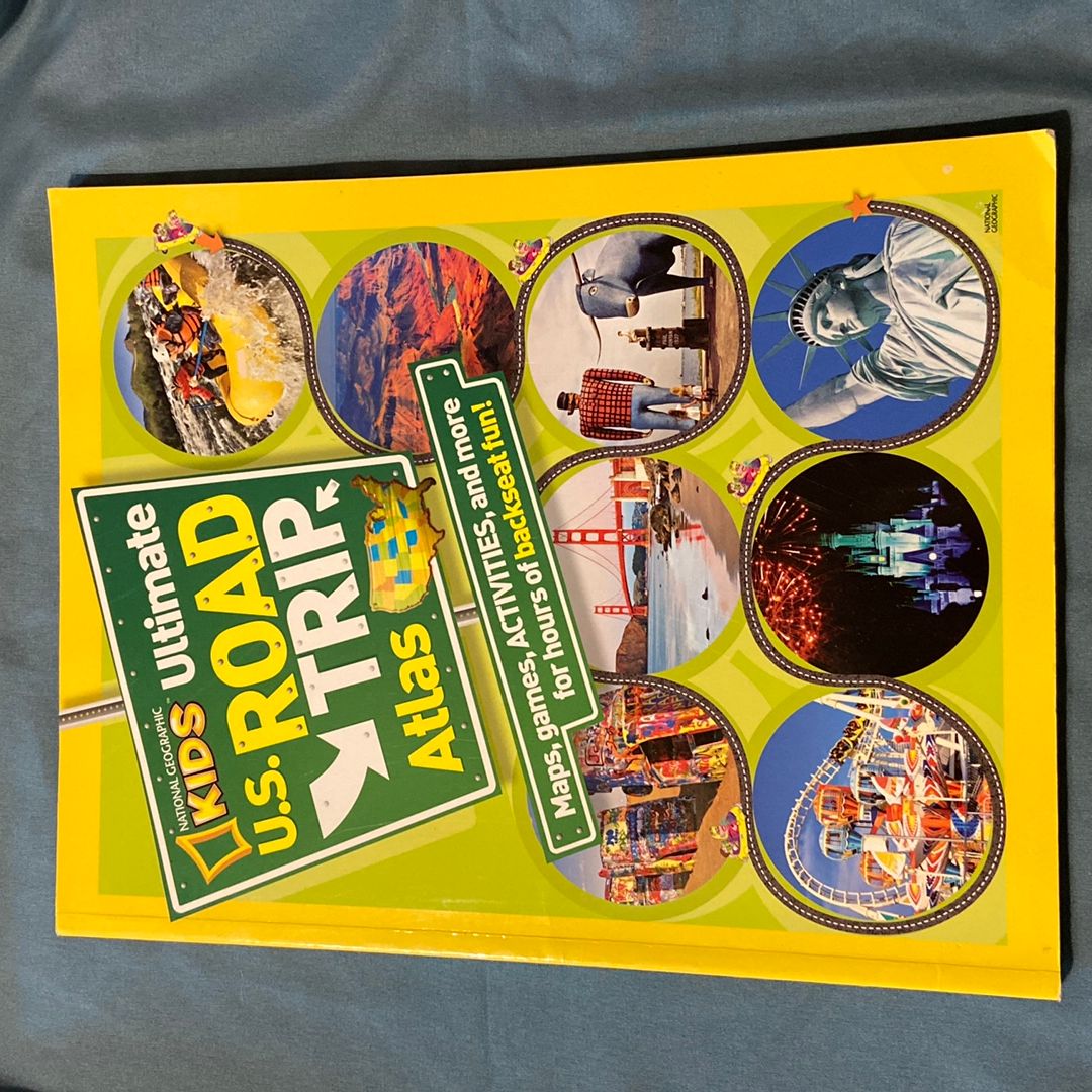 National Geographic Kids Ultimate U. S. Road Trip Atlas