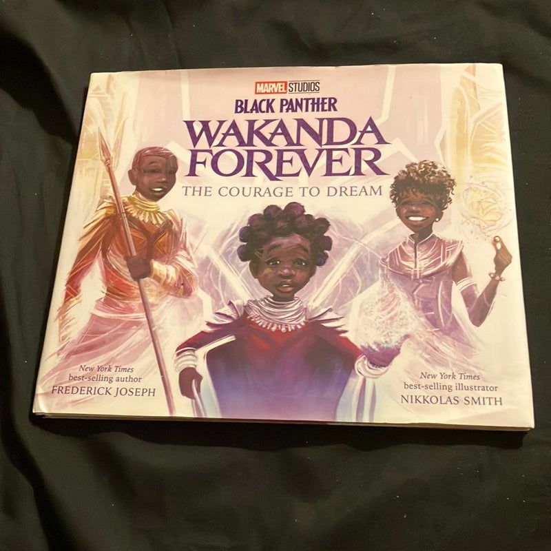 Black Panther: Wakanda Forever: the Courage to Dream