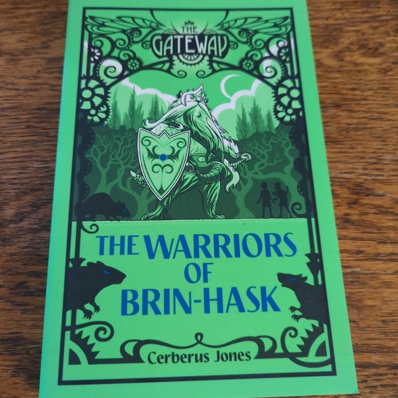 The Warriors of Brin-Hask