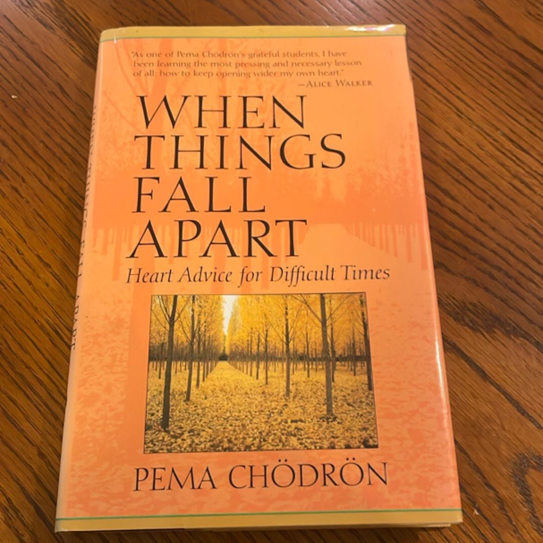 When Things Fall Apart