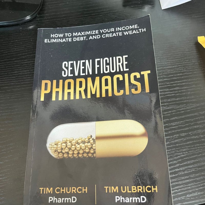 Seven Figure Pharmacisr 