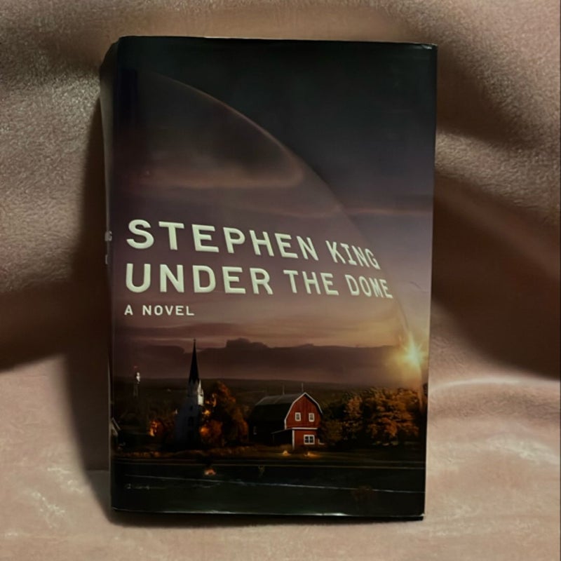Under the Dome - First Edition, Hardcover with Dust Jacket