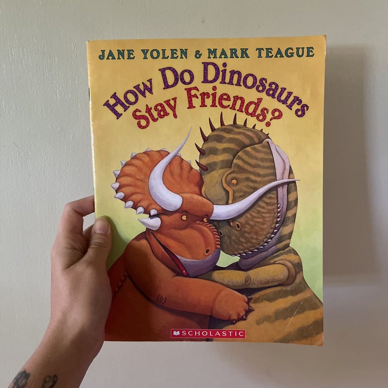 How do dinosaurs stay friends?