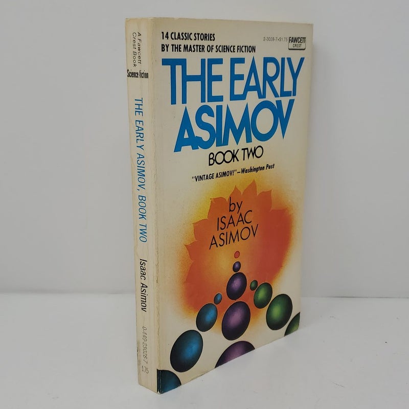 The Early Asimov Book Two