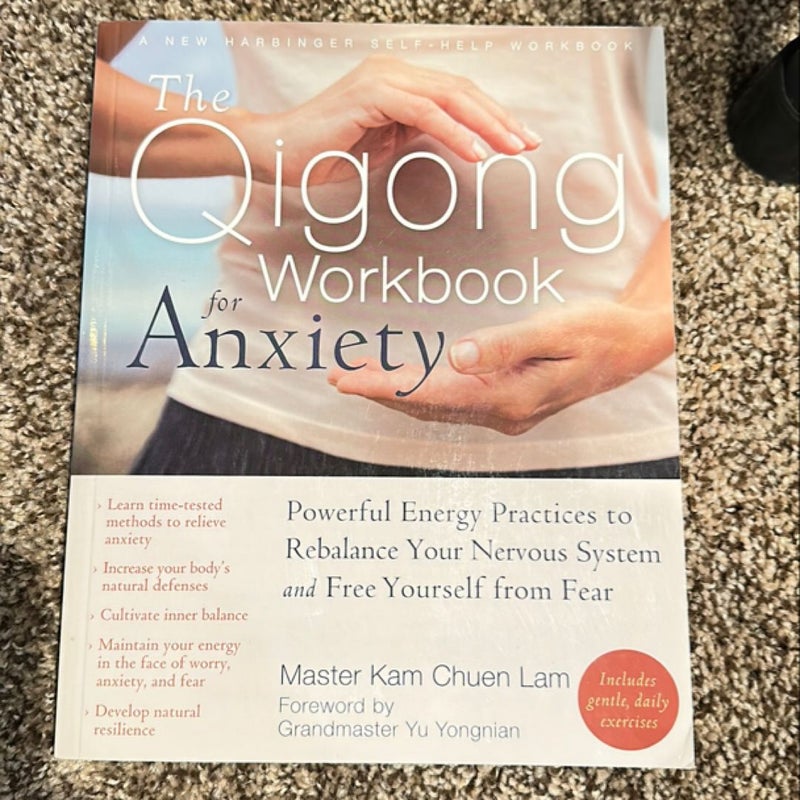 The Qigong Workbook for Anxiety