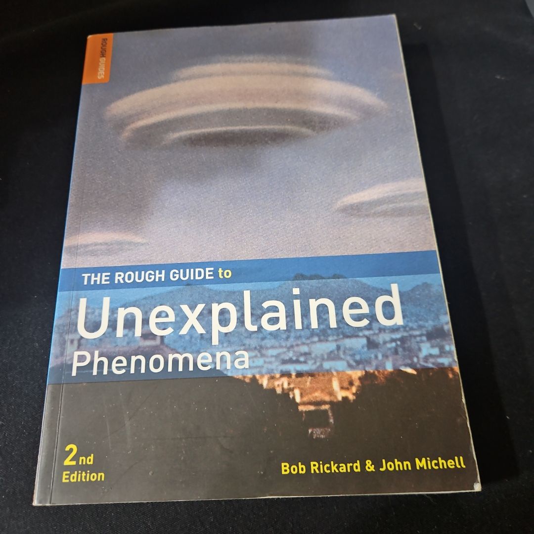 The Rough Guide to Unexplained Phenomena