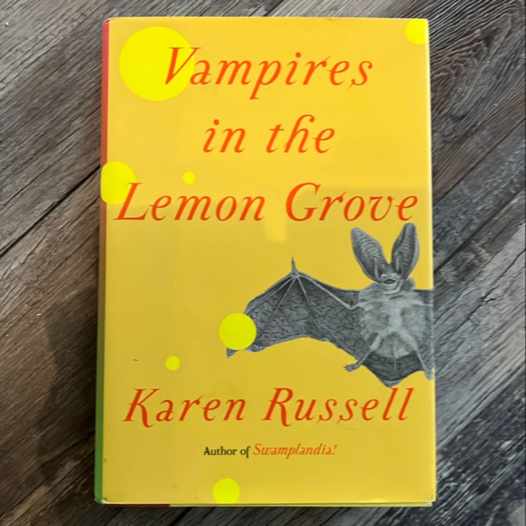 Vampires in the Lemon Grove