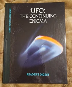 UFO: The Continuing Enigma