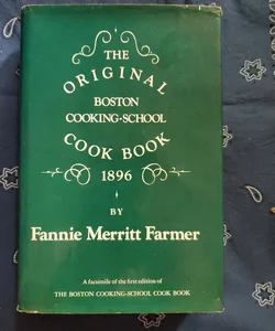 The Origional Boston Cooking-School Cook Book
