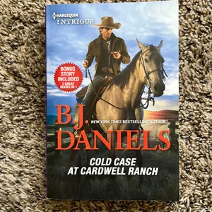 Cold Case at Cardwell Ranch and Boots and Bullets