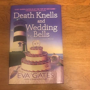 Death Knells and Wedding Bells