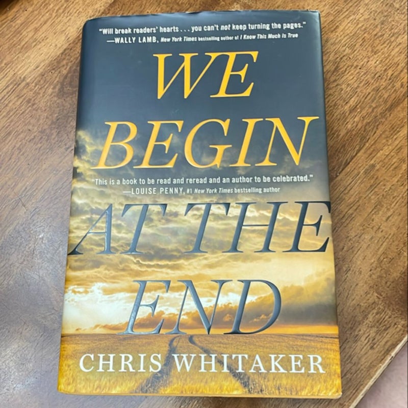 We Begin at the End