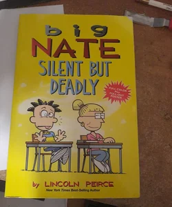 Big Nate: Silent but Deadly