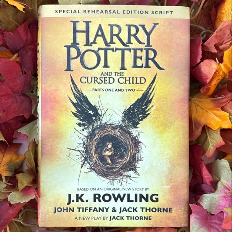 Harry Potter and the Cursed Child Parts One and Two (Special Rehearsal Edition Script)