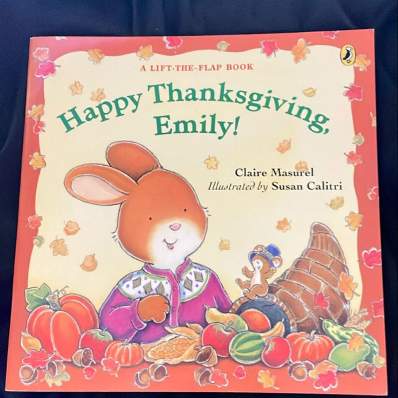 Happy Thanksgiving, Emily!