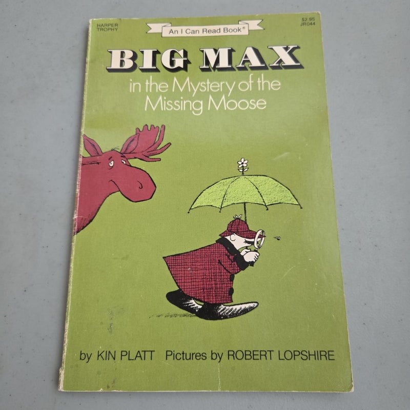 Big Max in the Mystery of the Missing Moose