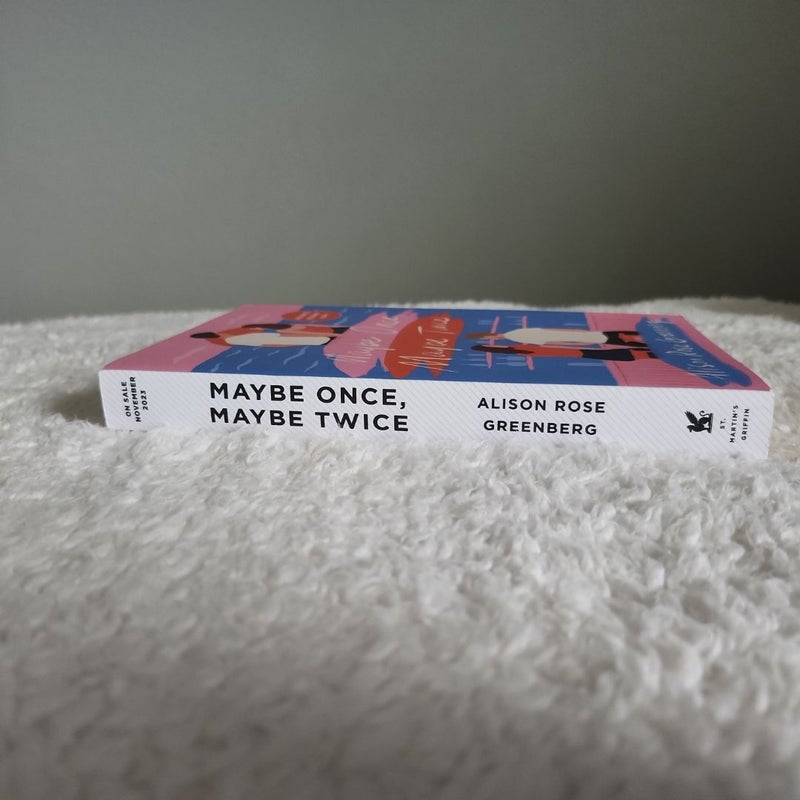 Maybe Once, Maybe Twice - ARC