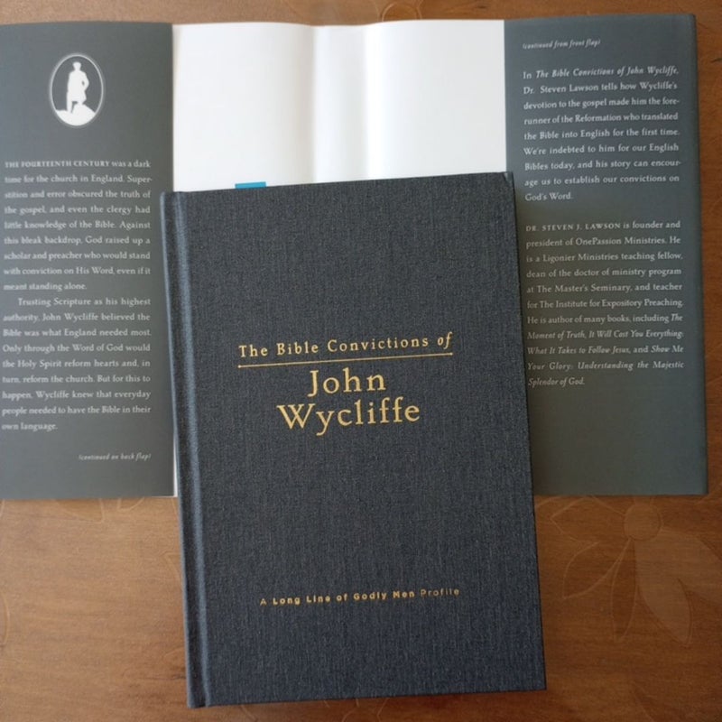 The Bible Convictions of John Wycliffe