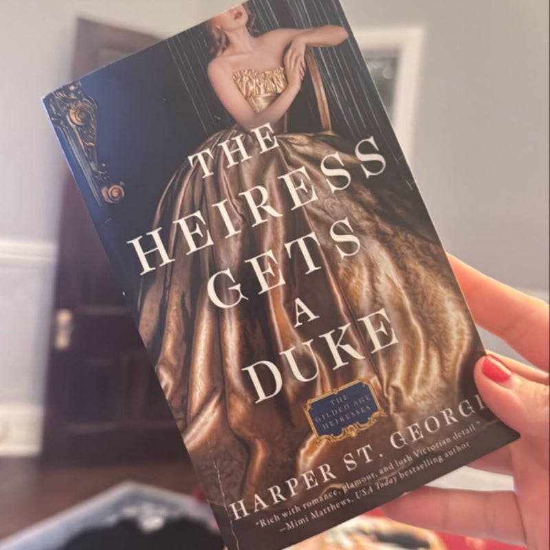 The Heiress Gets a Duke