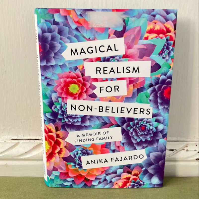 Magical Realism for Non-Believers