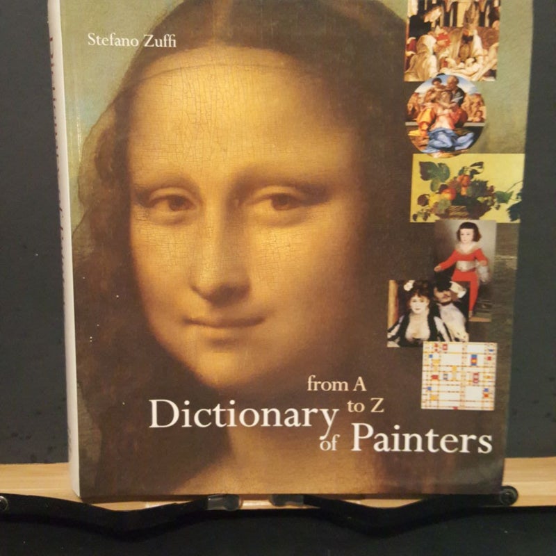 From A to Z Dictionary of Painters