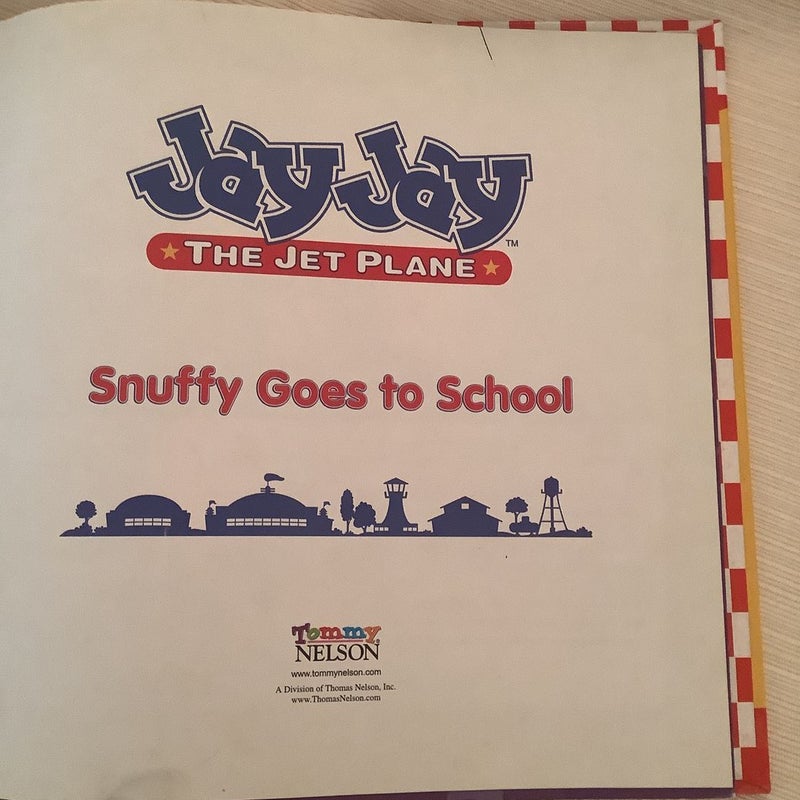 Snuffy Goes to School Story Book