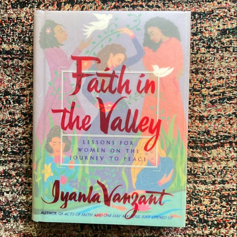 Faith in the Valley