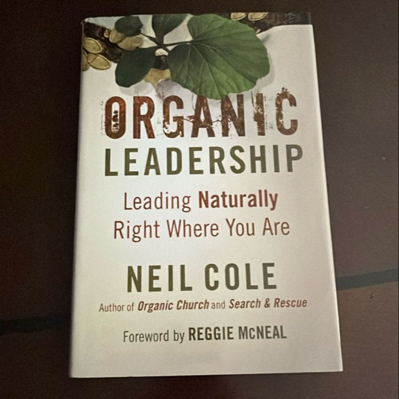 Organic Leadership