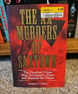 The Ax Murders of Saxtown