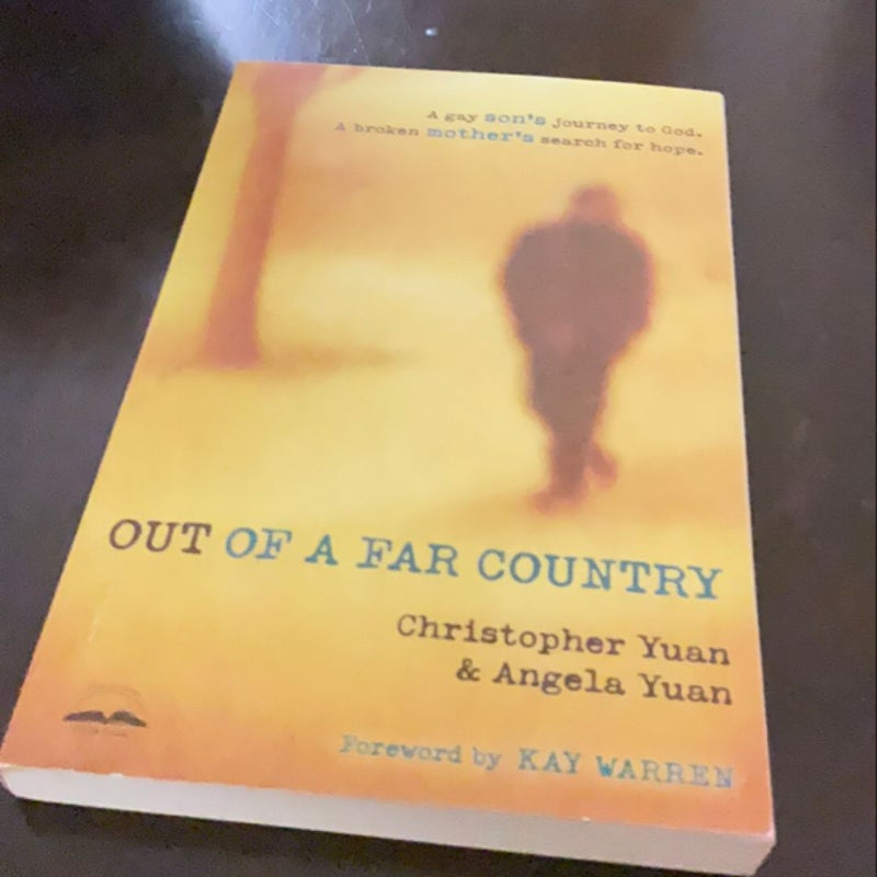 Out of a Far Country