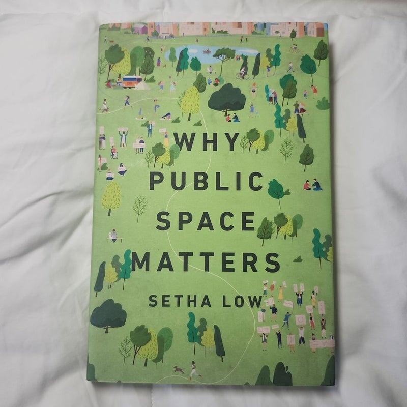 Why Public Space Matters