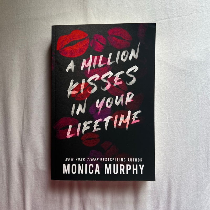 A Million Kisses in Your Lifetime by Monica Murphy