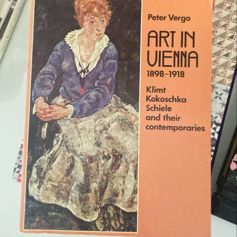 Art in Vienna 1898-1918