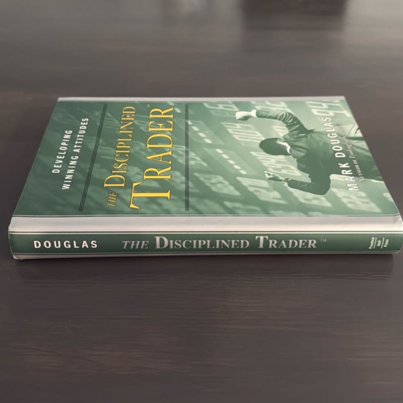 The Disciplined Trader
