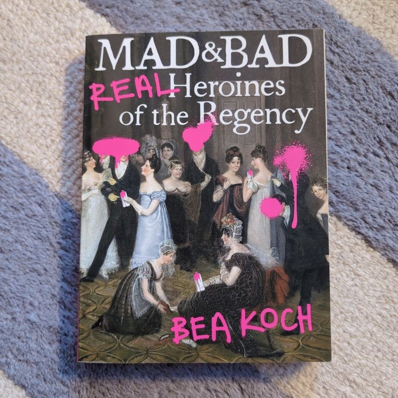 Mad and Bad
