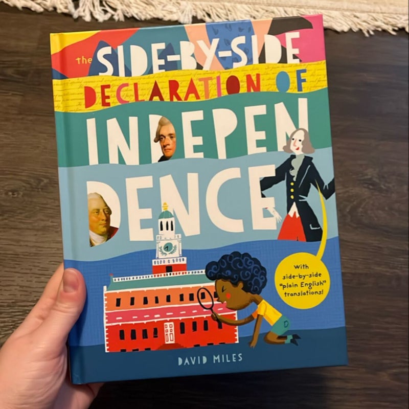 The Side-By-Side Declaration of Independence